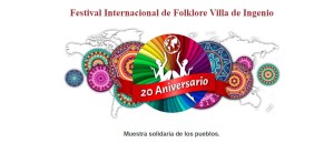 FESTIVAL INTERNACIONAL DE FOLKLORE DE INGENIO